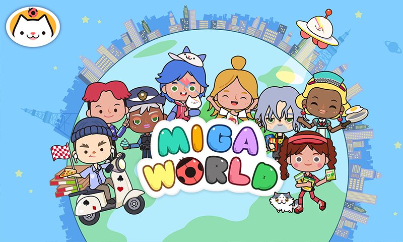 miga world国际服米加小镇无广告